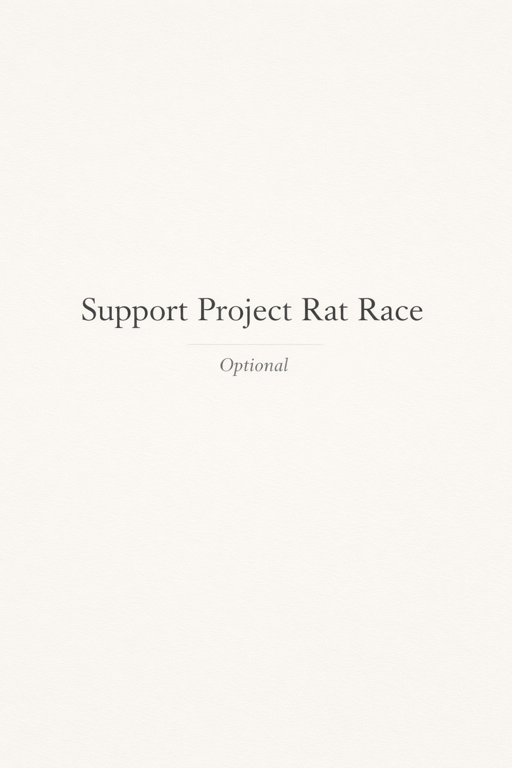 Support Project Rat Race